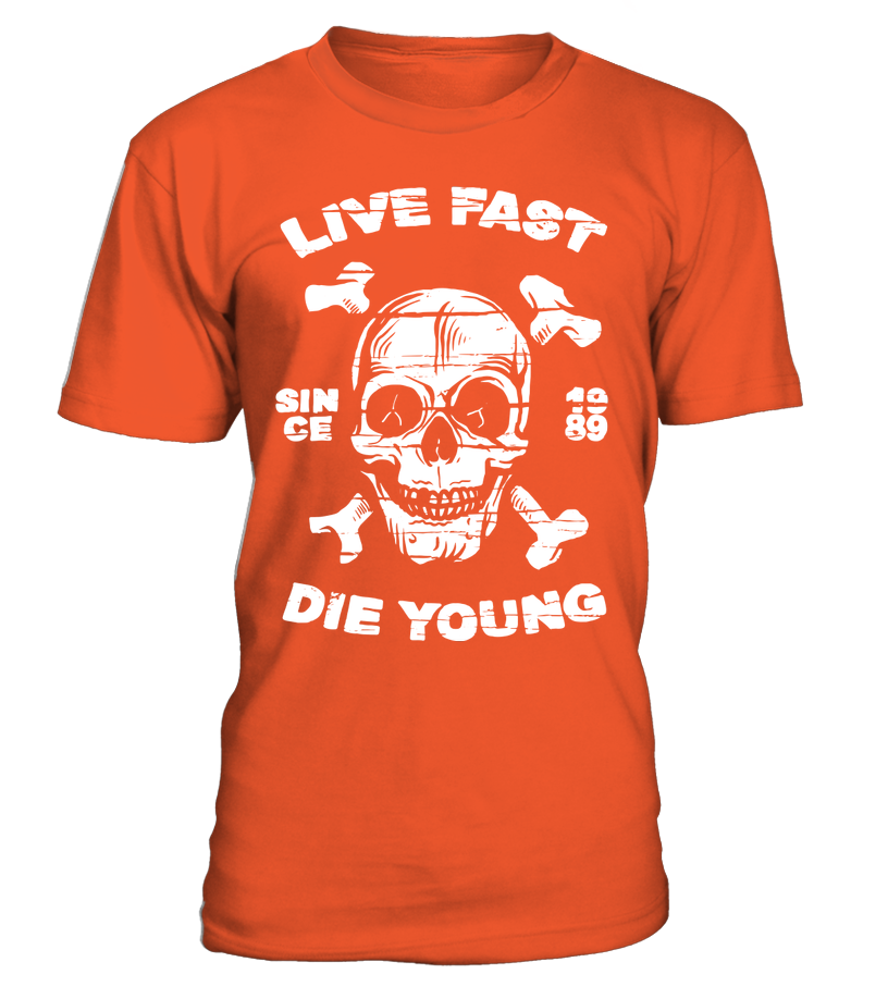 T-shirt Live fast die young