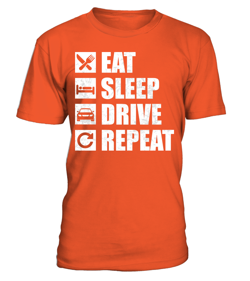 T-shirt Eat Sleep Drive Repeat