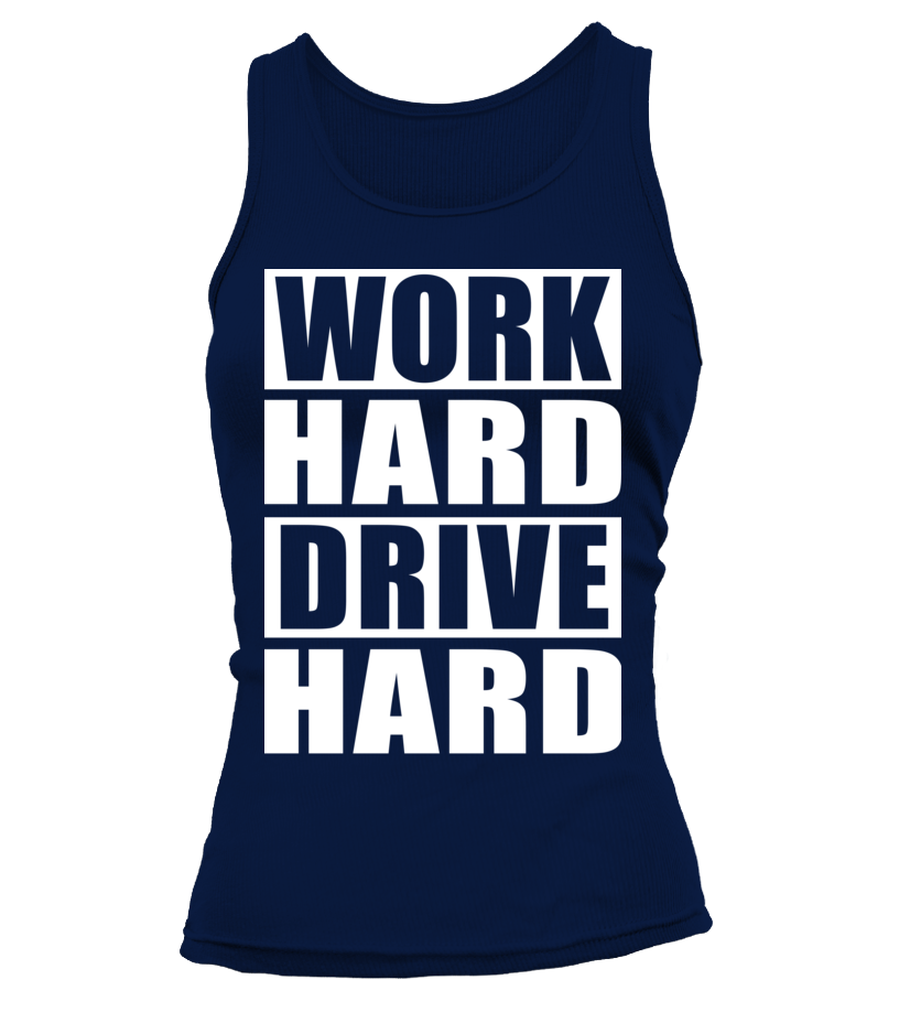 Débardeur femme Work Hard Drive Hard