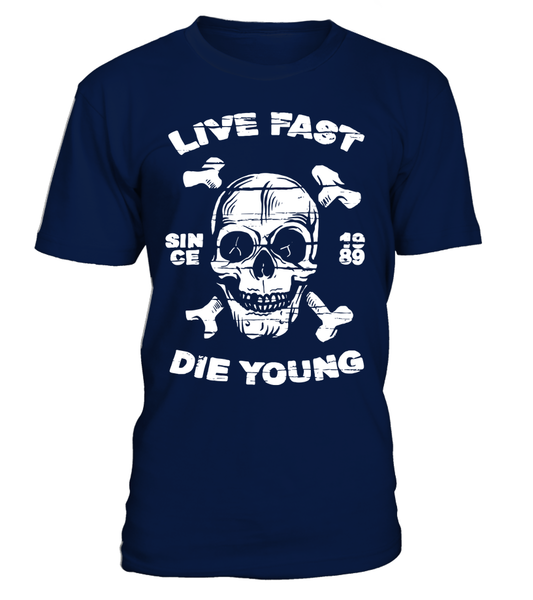 T-shirt Live fast die young