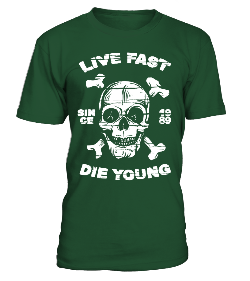 T-shirt Live fast die young