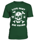 T-shirt Live fast die young