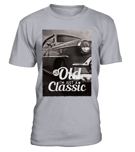 T-shirt I'm not old, I'm just a classic Chrysler