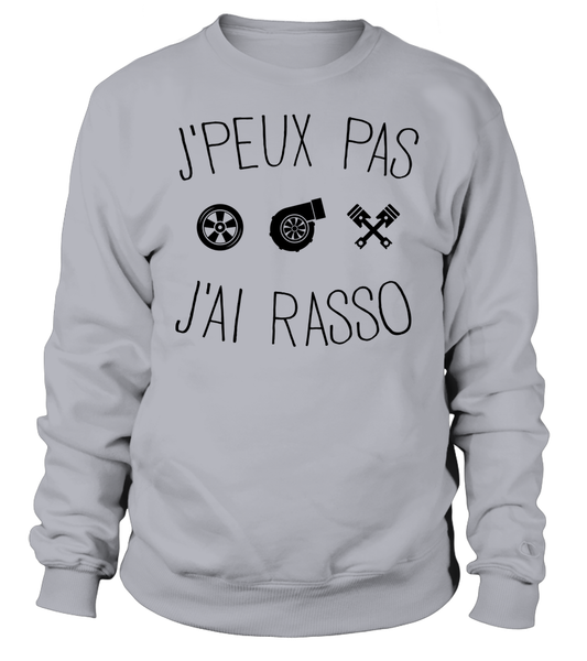 Sweat J'peux pas j'ai rasso