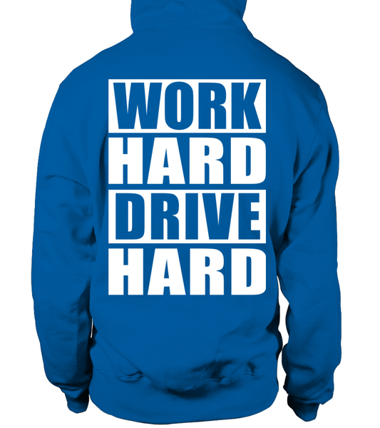 Sweat à capuche unisexe Work Hard Drive Hard